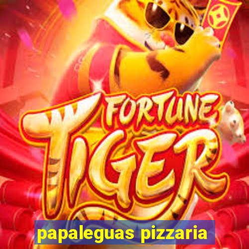 papaleguas pizzaria